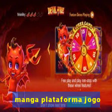 manga plataforma jogo